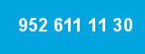952 611 11 30 952 611 11 30